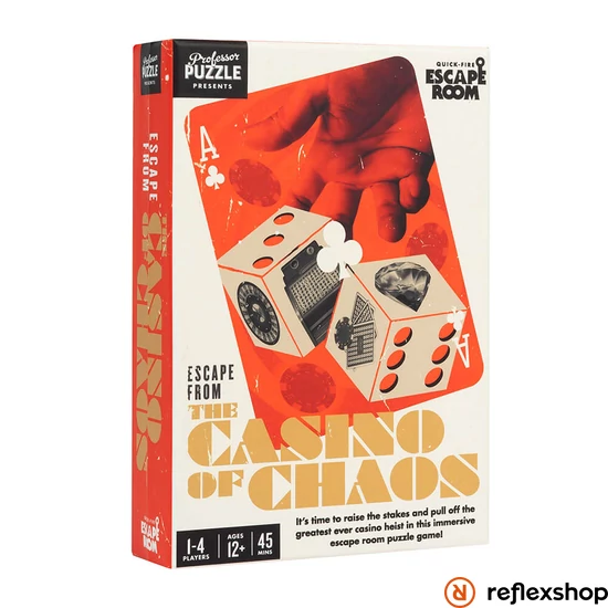 Escape from the Casino of Chaos