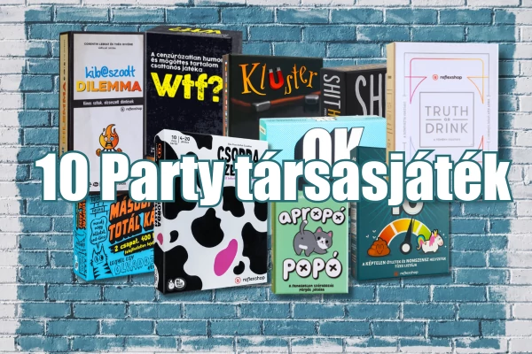 10 party társasjáték, ami felpezsdíti a bulit