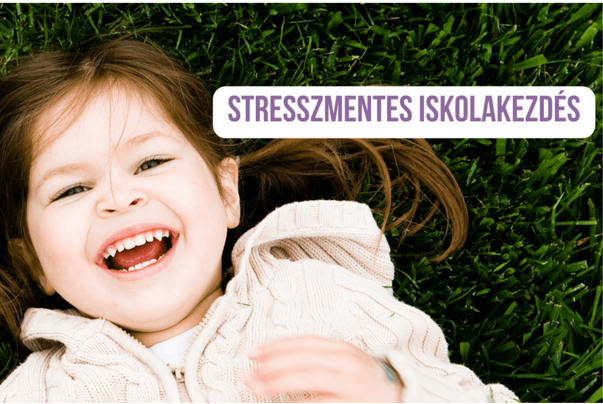 Így lesz stresszmentes az iskolakezdés nálatok is!